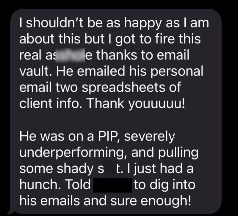 Email audit uncovers employee data theft attempt Text message describing misconduct found through email records.